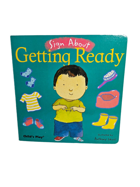 Getting Ready ASL