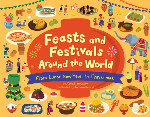 Feast and Festivals around the World