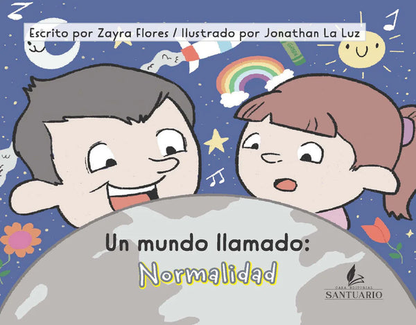 Un Mundo Llamado: Normalidad
